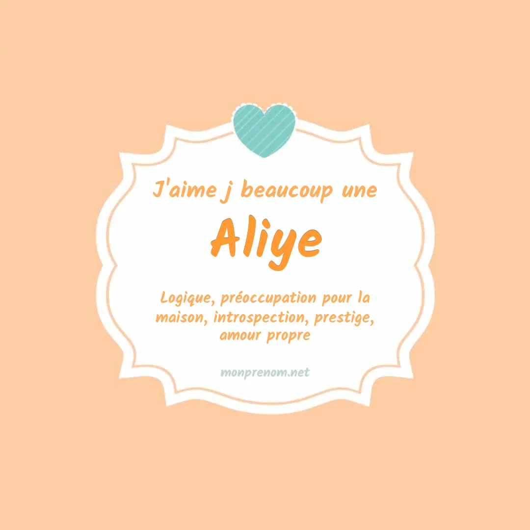 J'aime beaucoup Aliye