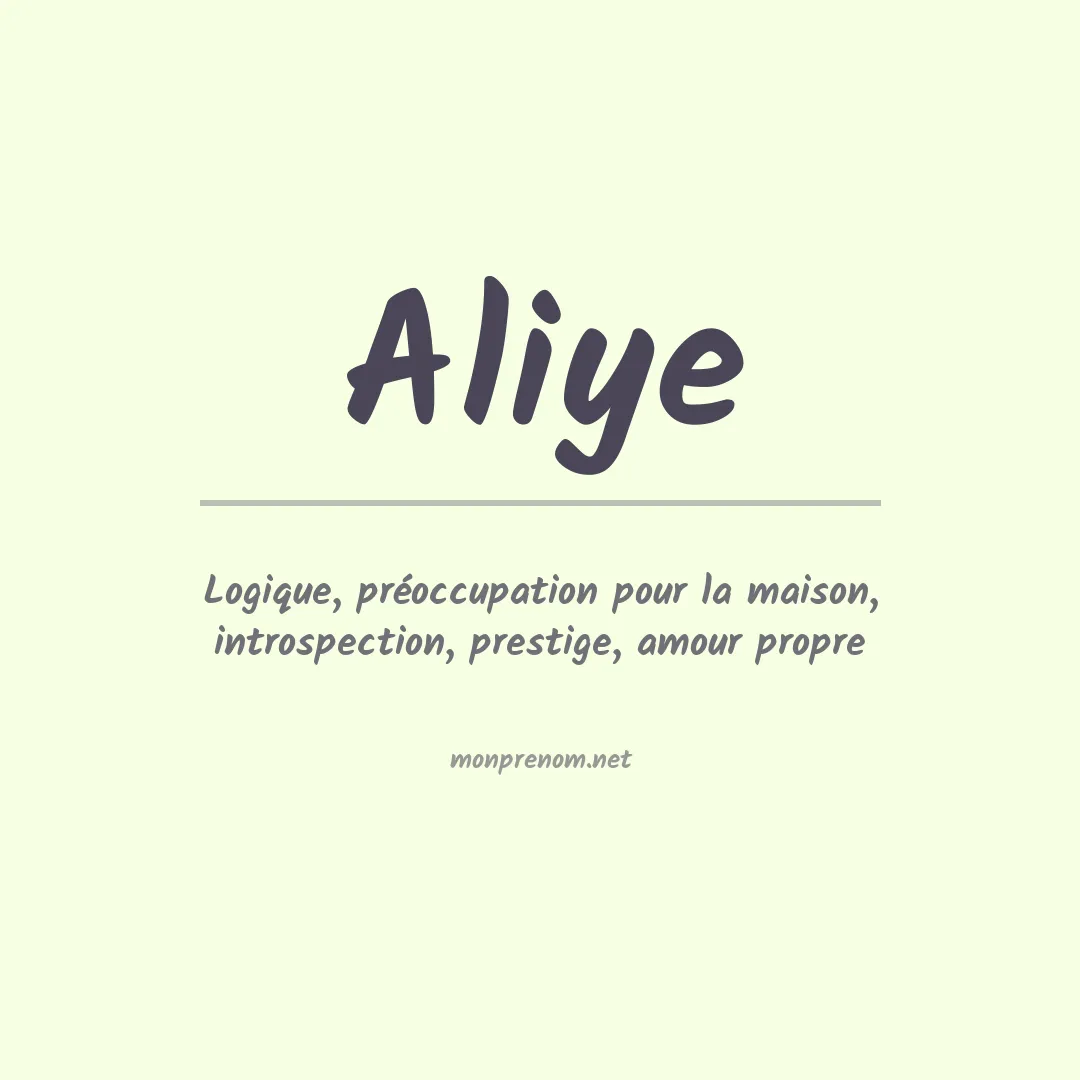 Signification du prénom Aliye