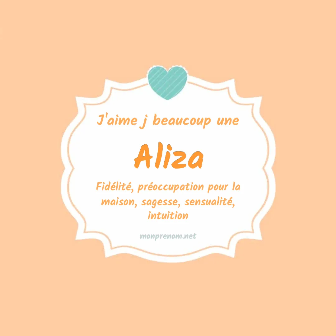 J'aime beaucoup Aliza