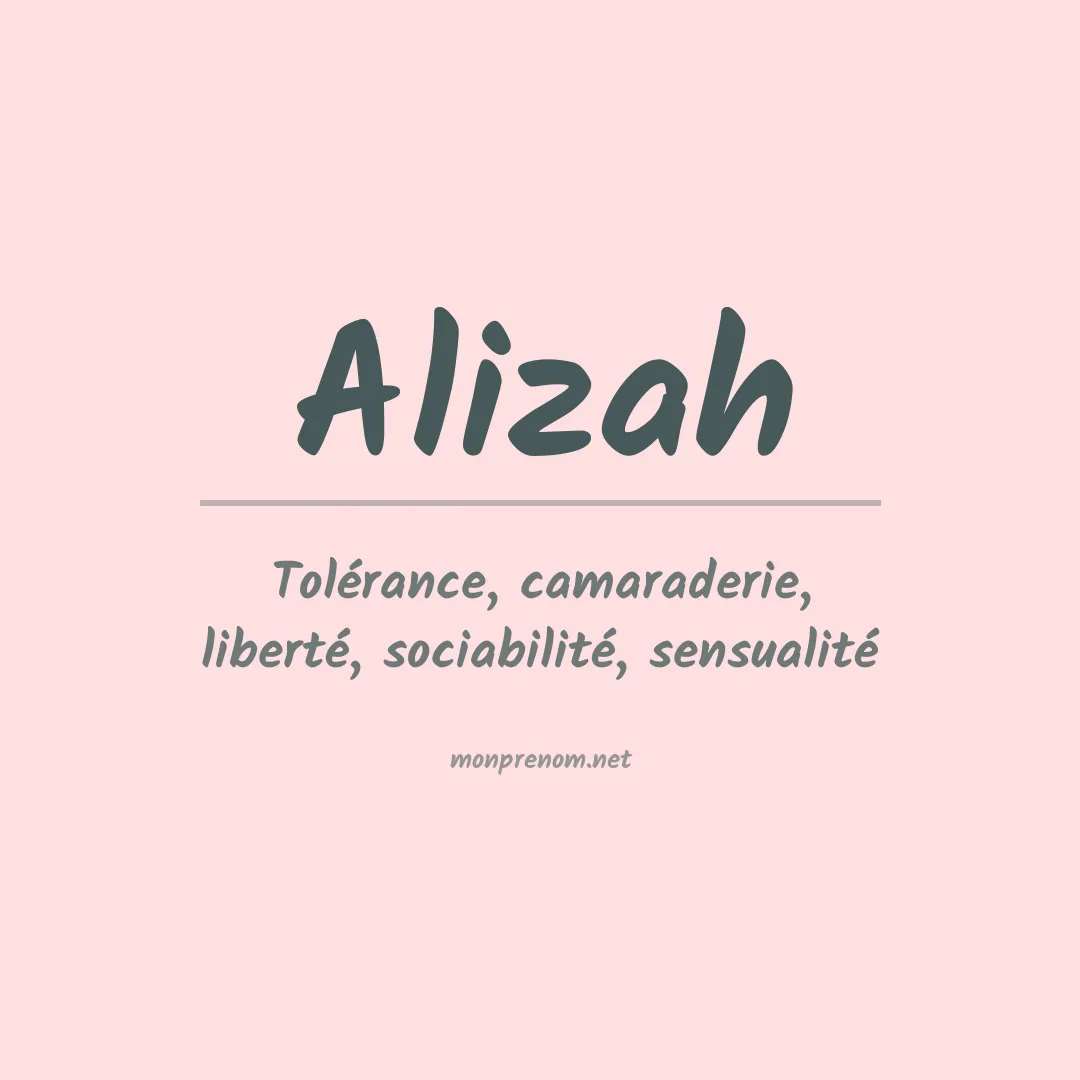 Signification du prénom Alizah
