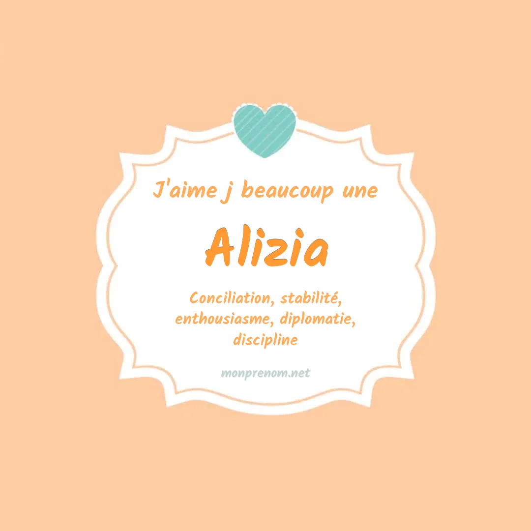 J'aime beaucoup Alizia