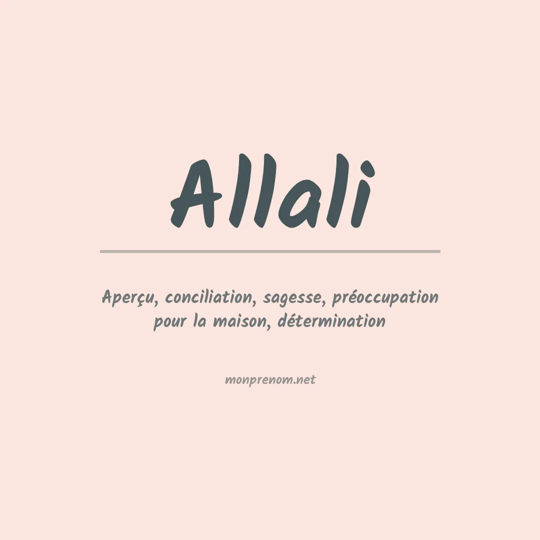 Signification du prénom Allali