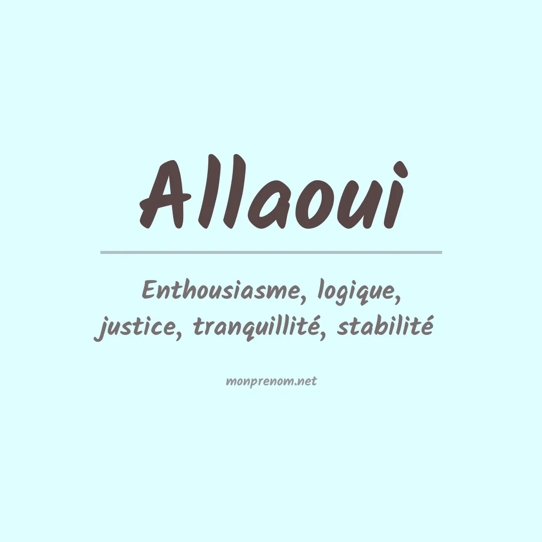 Signification du prénom Allaoui