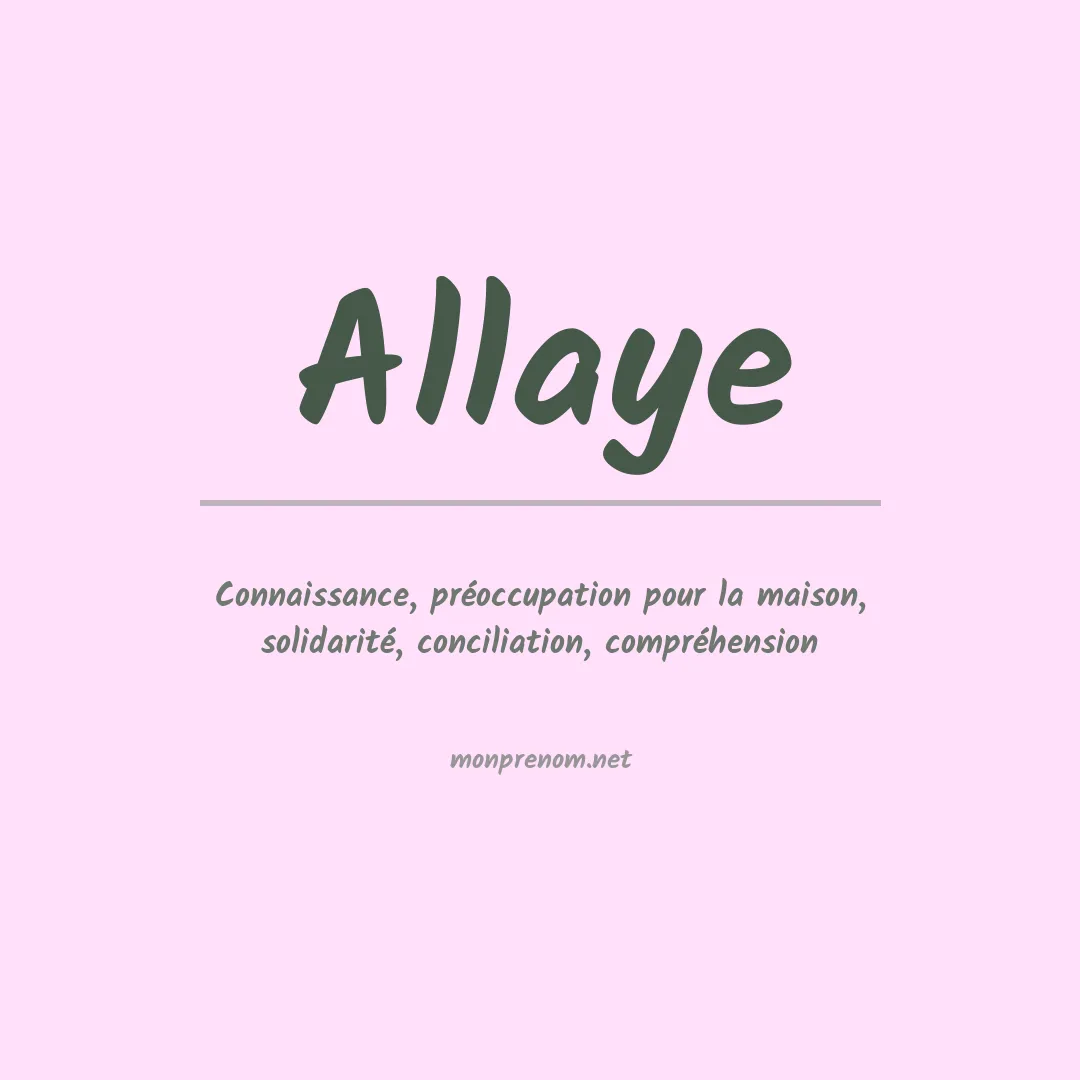 Signification du prénom Allaye