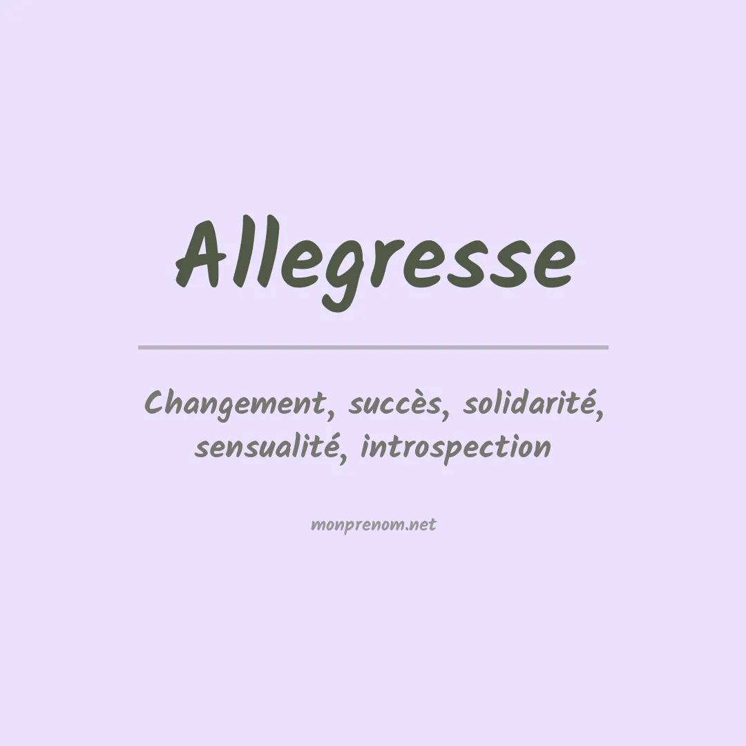 Signification du prénom Allegresse