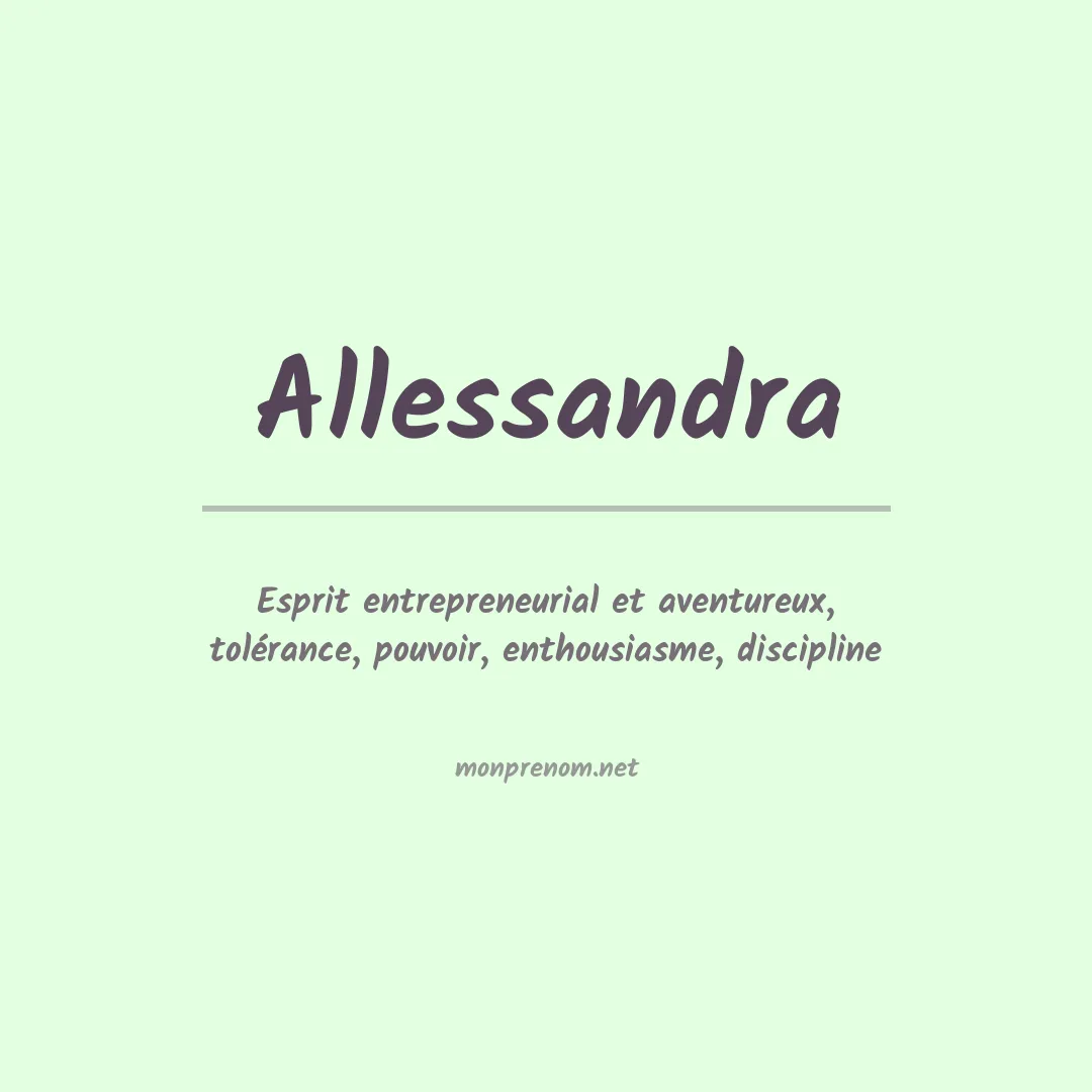 Signification du prénom Allessandra