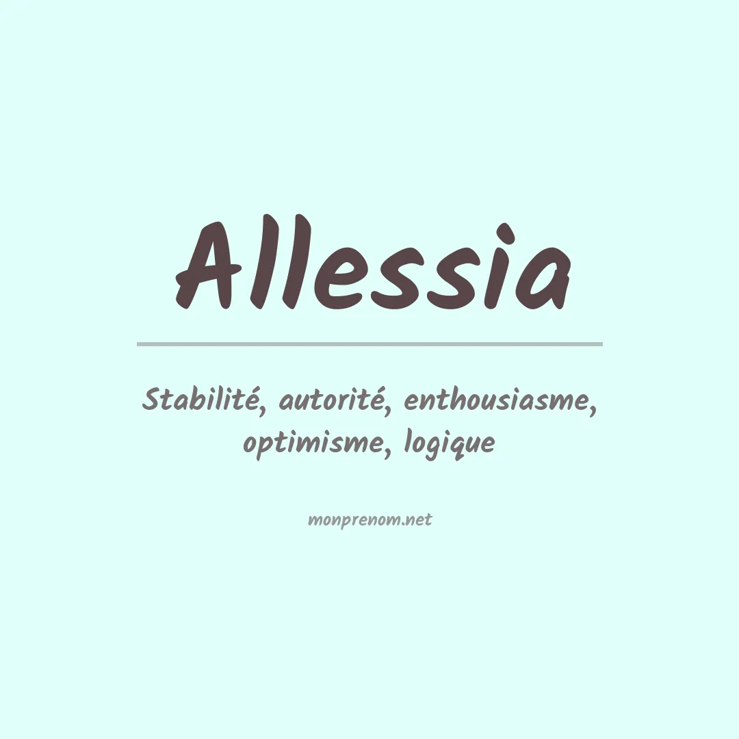 Signification du prénom Allessia
