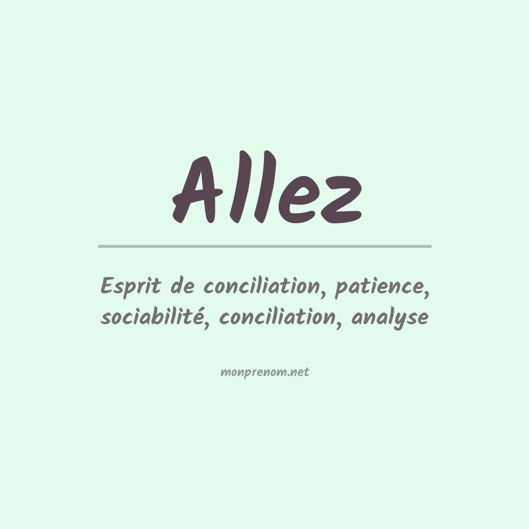 Signification du prénom Allez