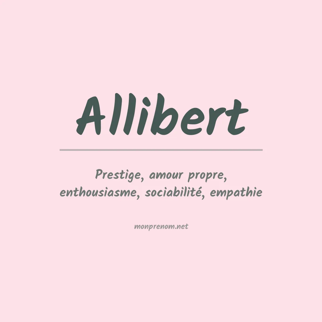 Signification du prénom Allibert