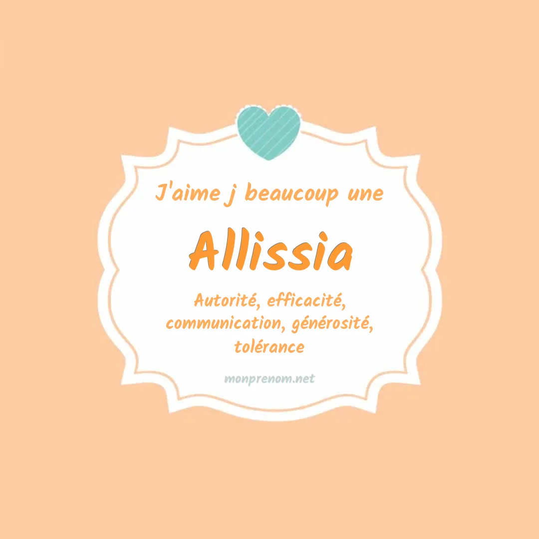 J'aime beaucoup Allissia