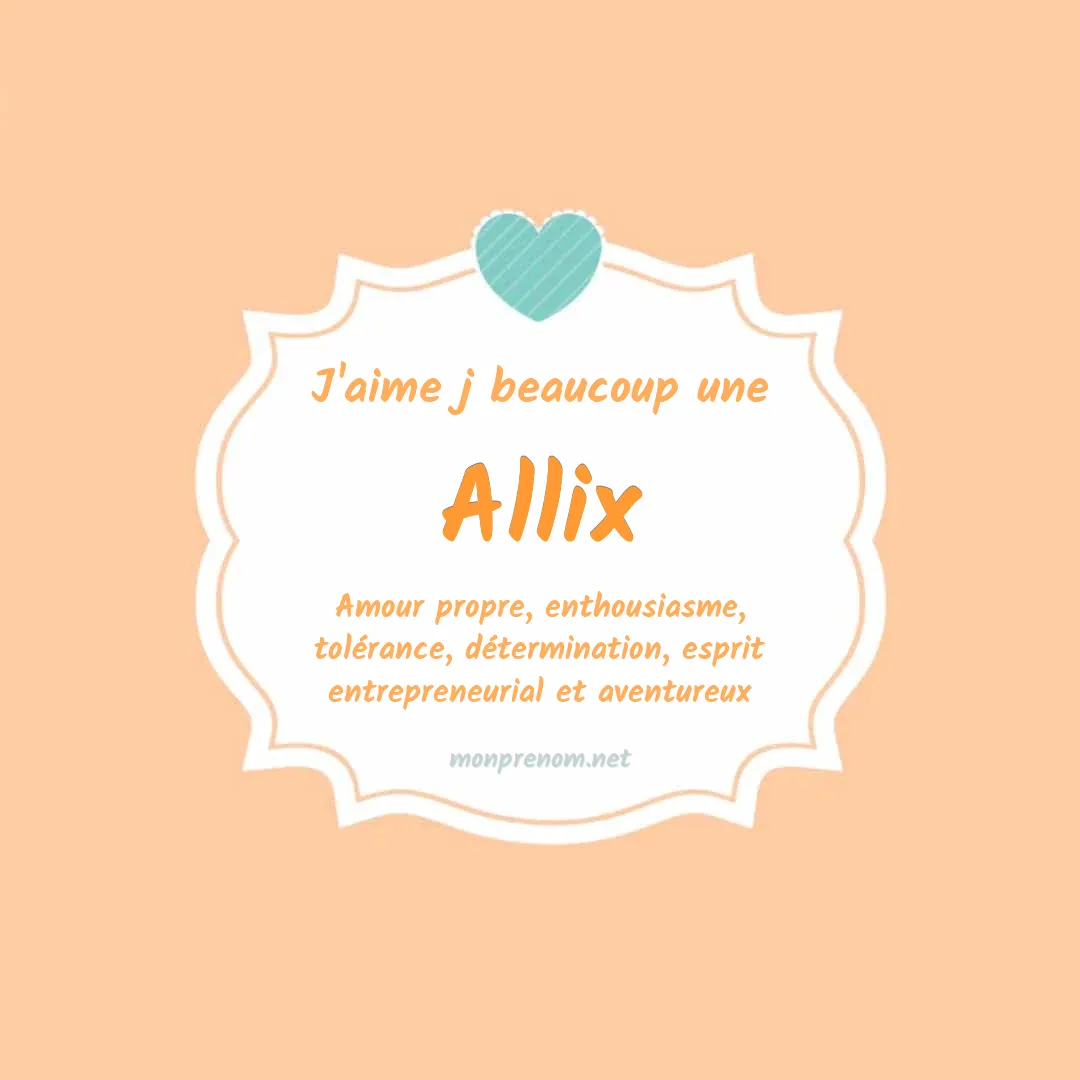 J'aime beaucoup Allix