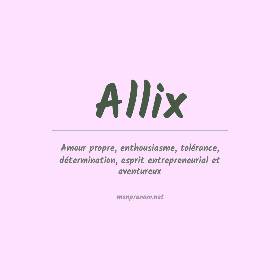 Signification du prénom Allix