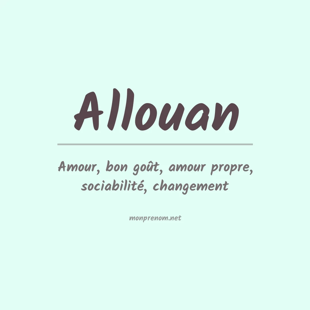 Signification du prénom Allouan