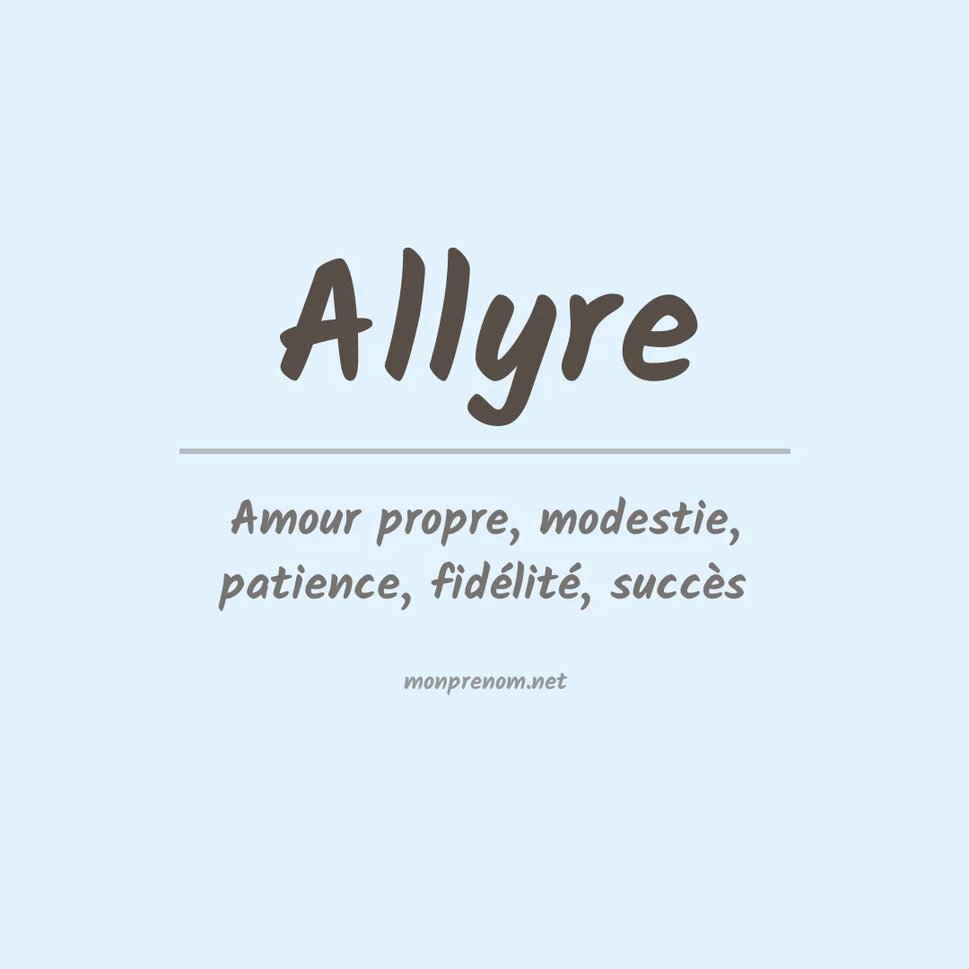 Signification du prénom Allyre
