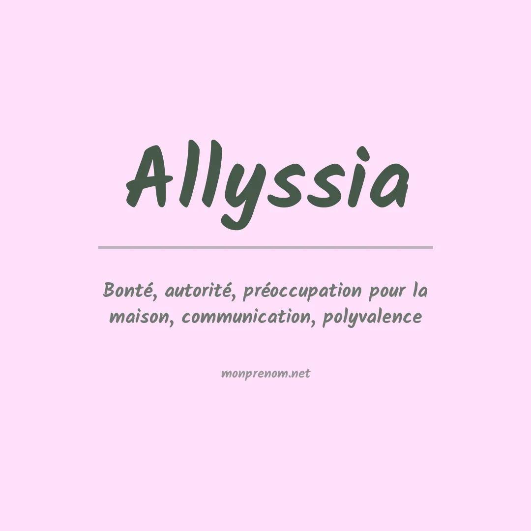 Signification du prénom Allyssia