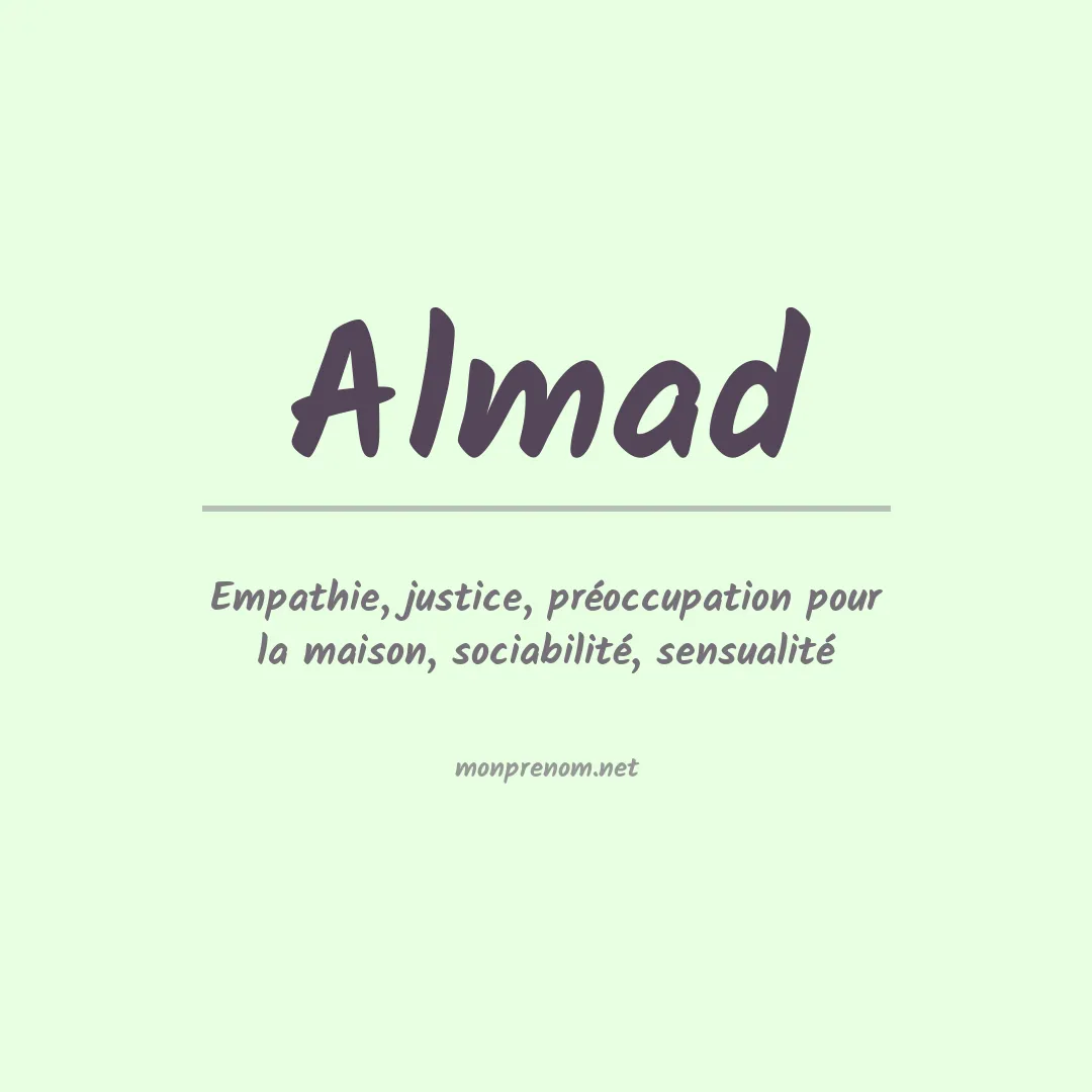 Signification du prénom Almad