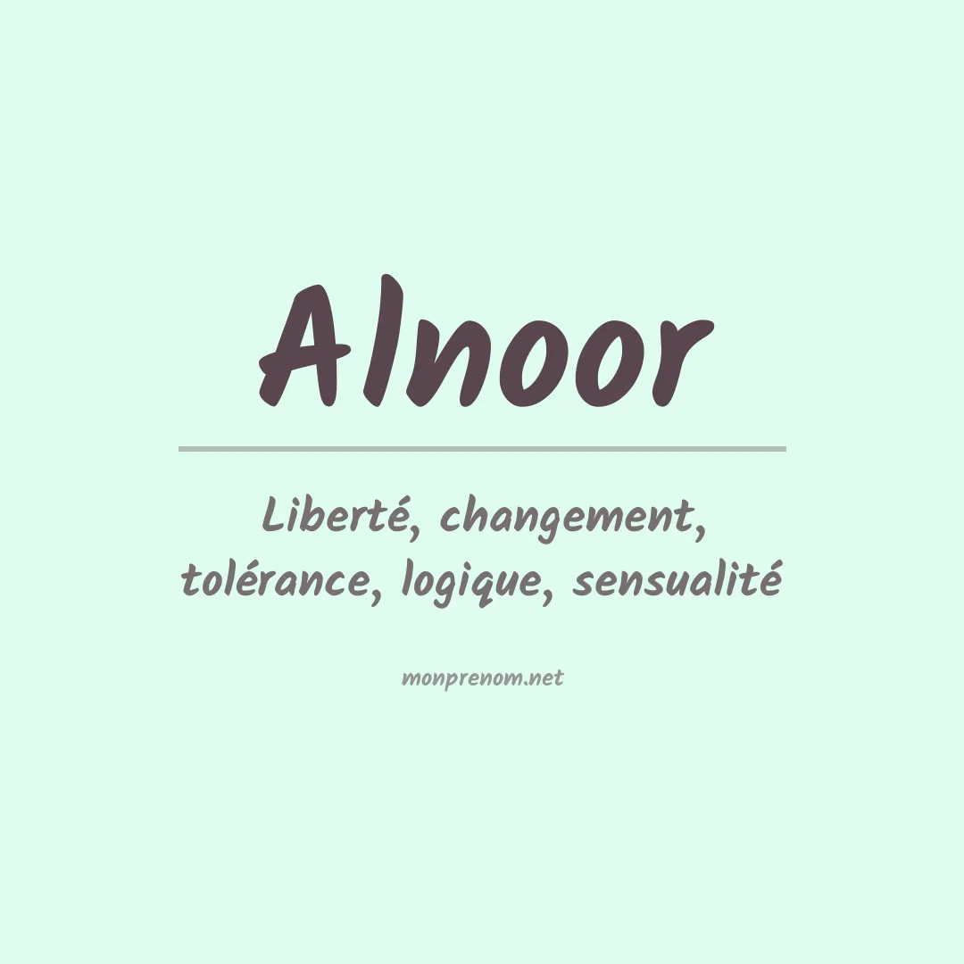 Signification du prénom Alnoor