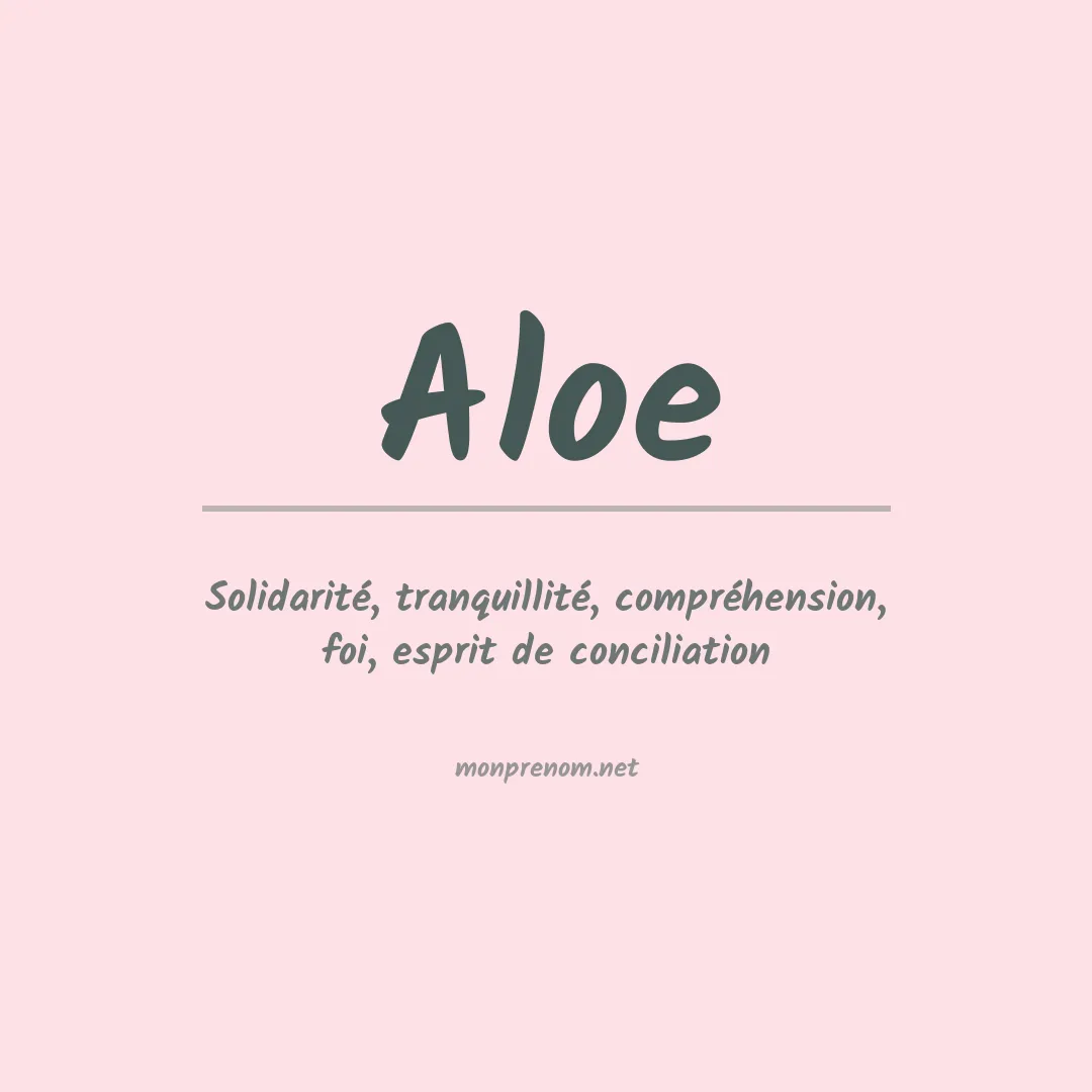 Prénom Aloe