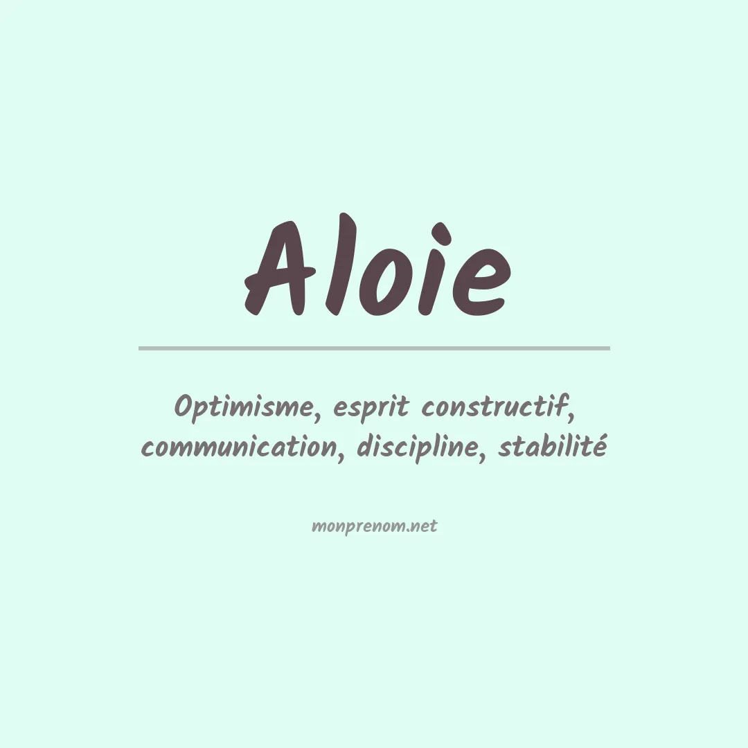 Signification du prénom Aloie