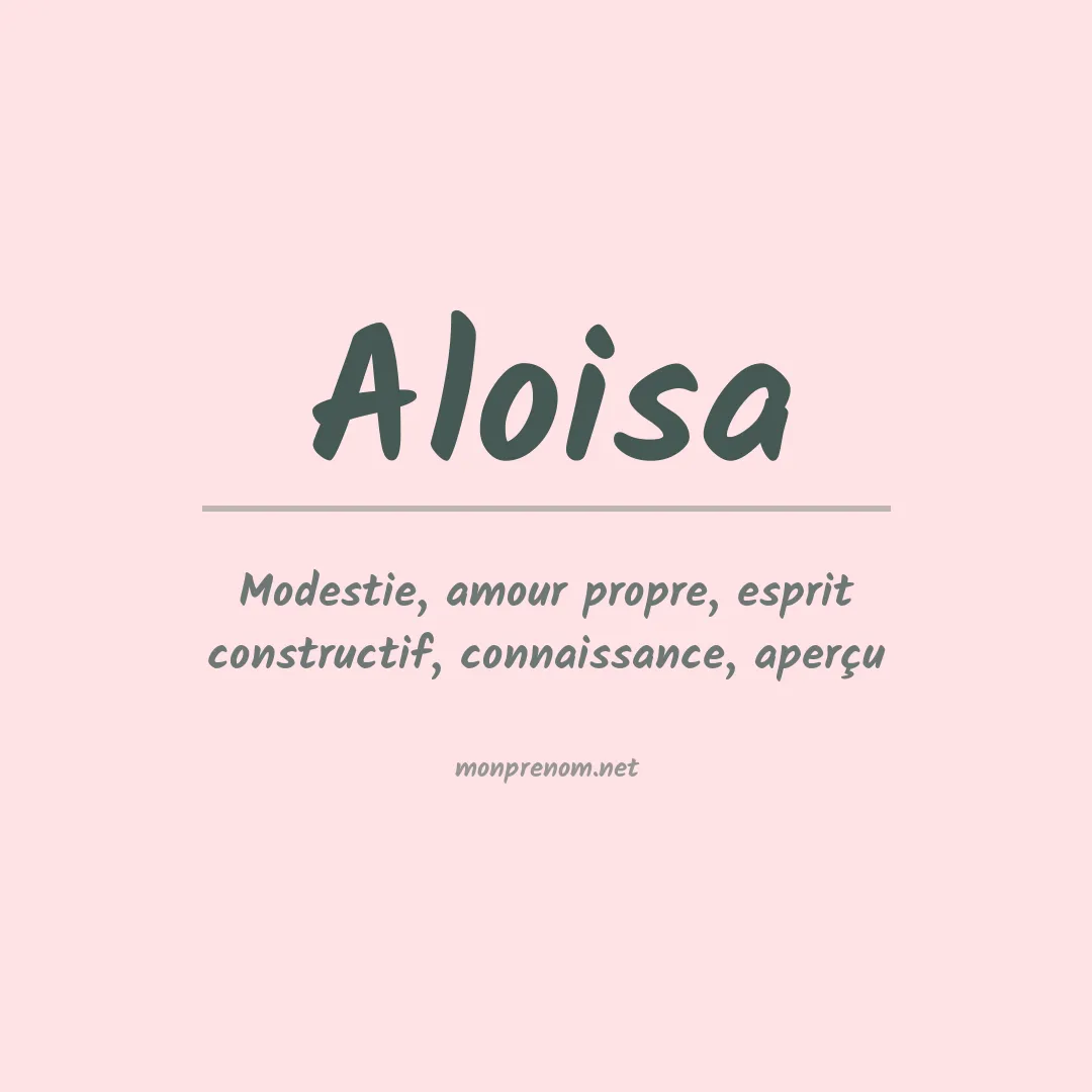 Prénom Aloisa