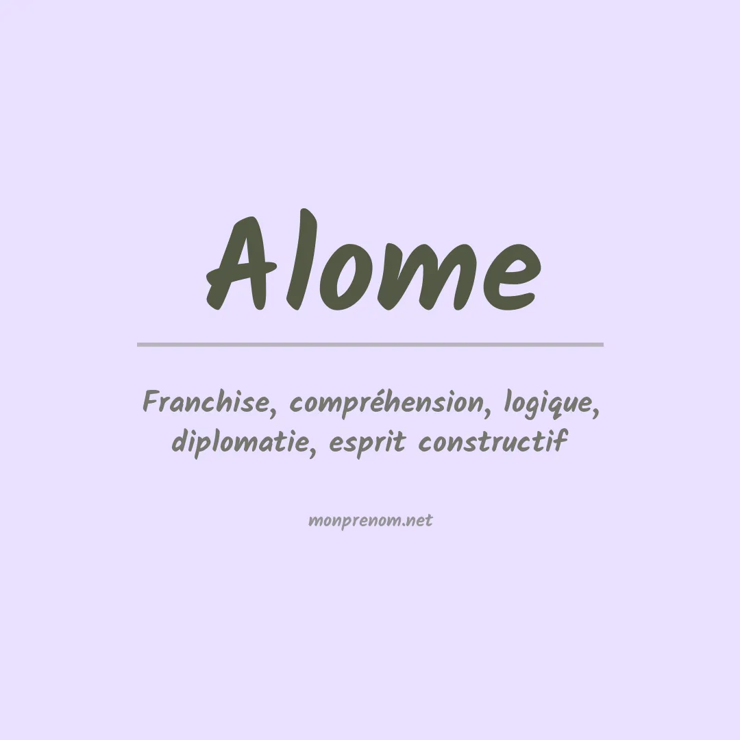 Signification du prénom Alome