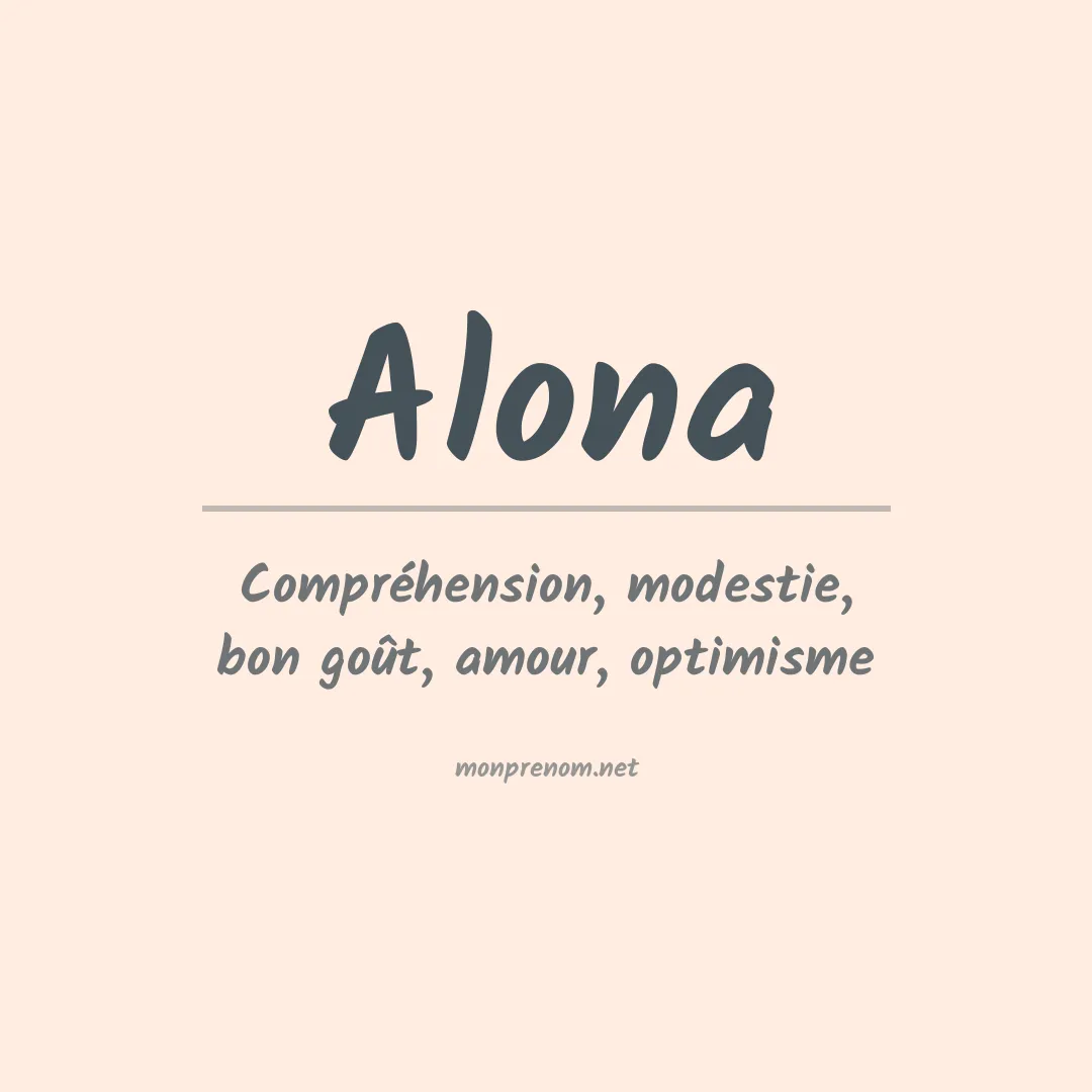 Signification du prénom Alona