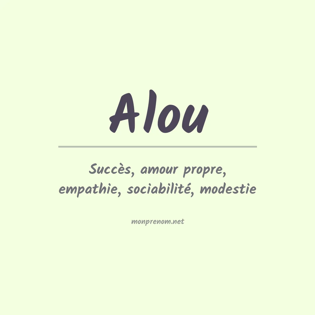 Signification du prénom Alou