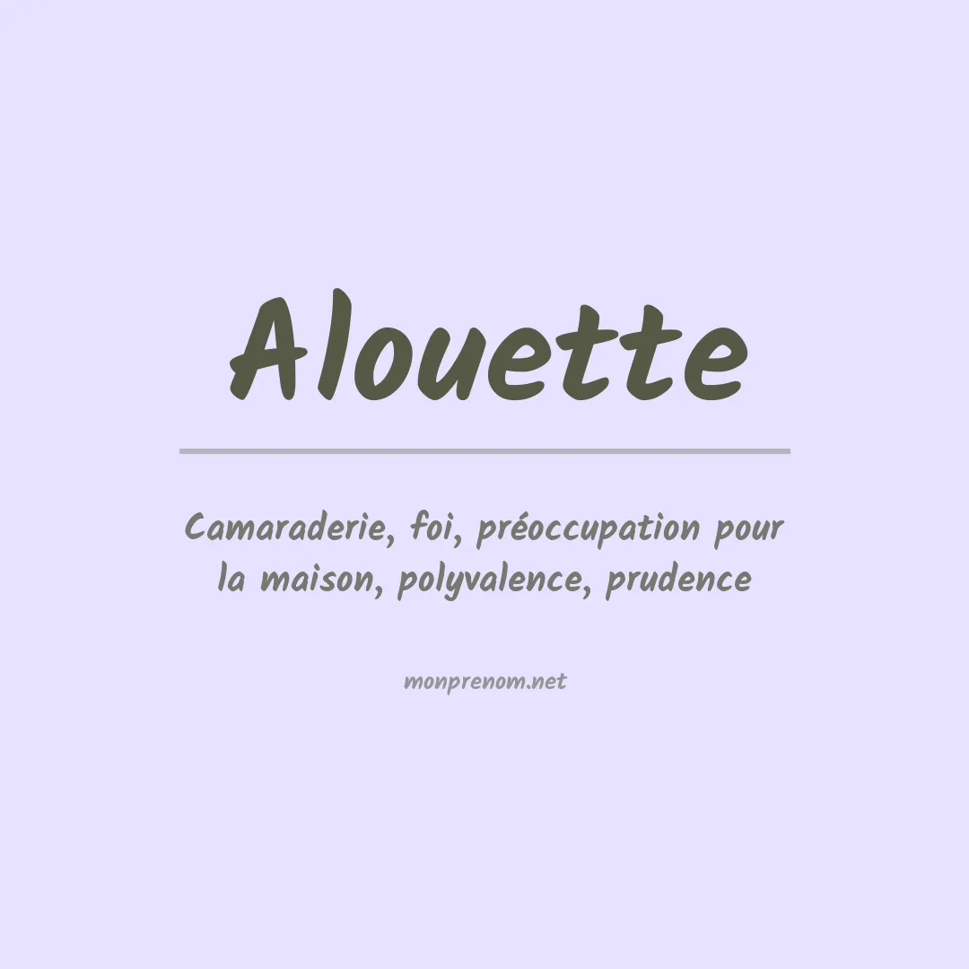Signification du prénom Alouette