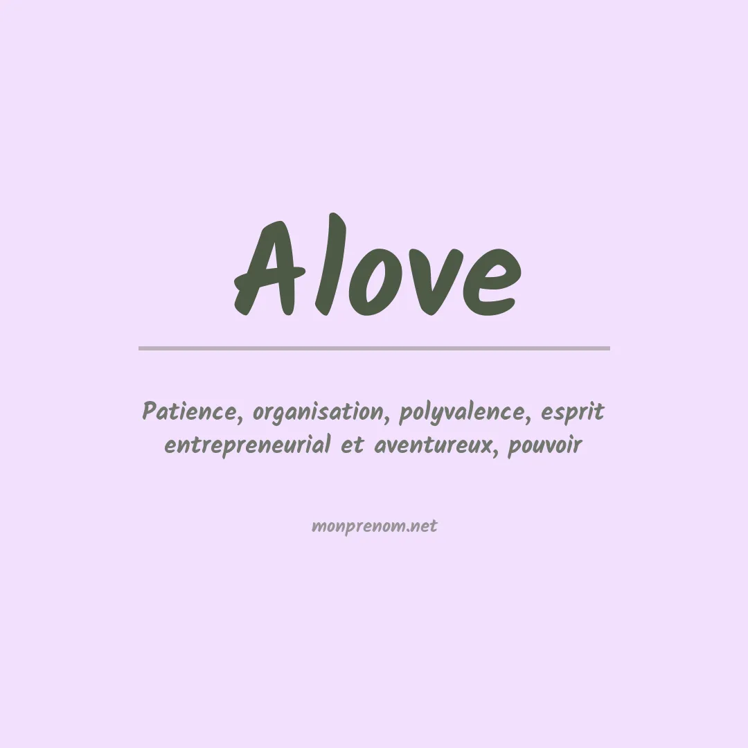 Signification du prénom Alove