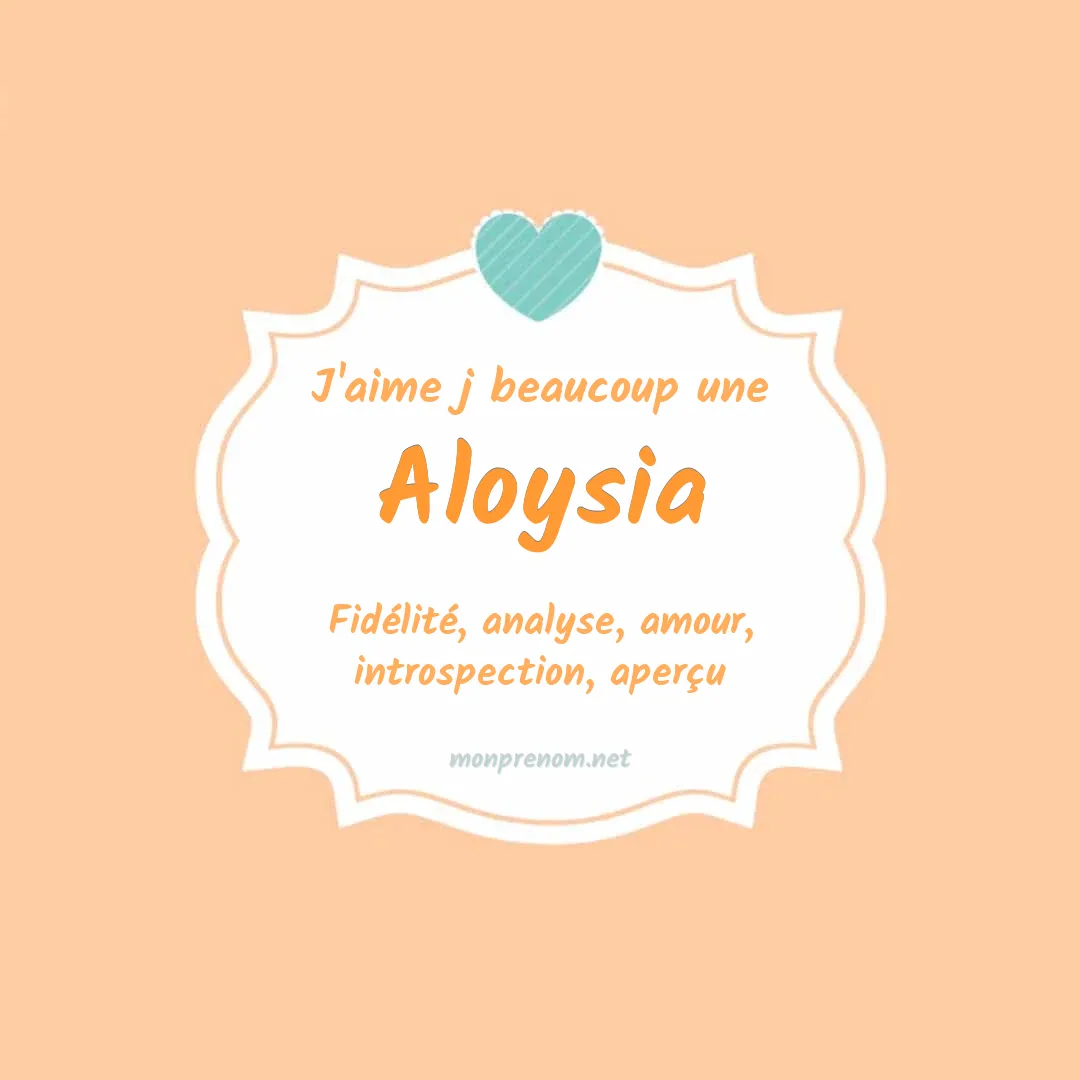 J'aime beaucoup Aloysia