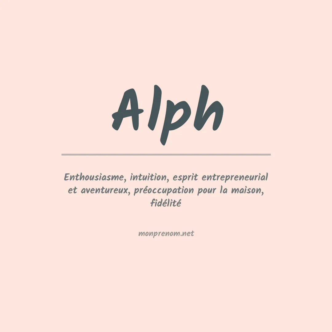Signification du prénom Alph