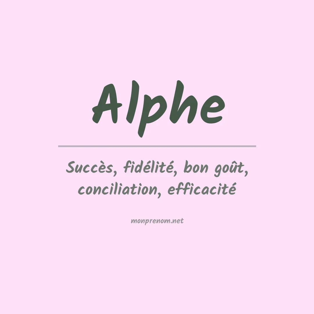 Signification du prénom Alphe