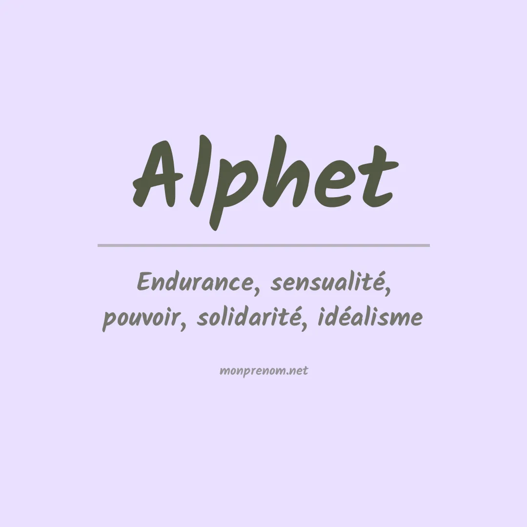 Signification du prénom Alphet
