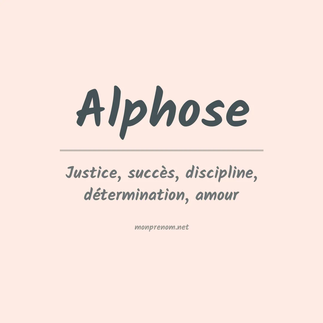 Signification du prénom Alphose