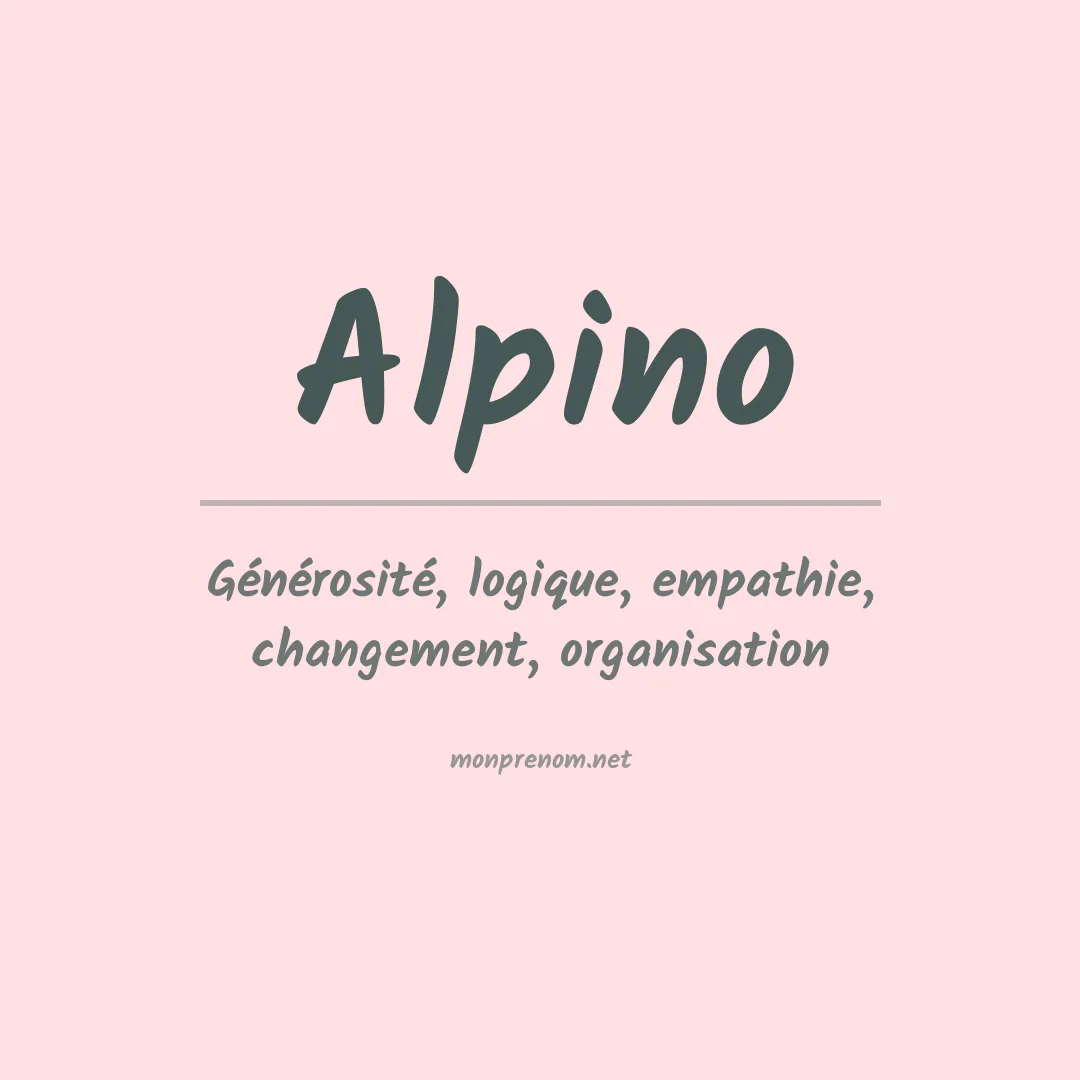 Signification du prénom Alpino