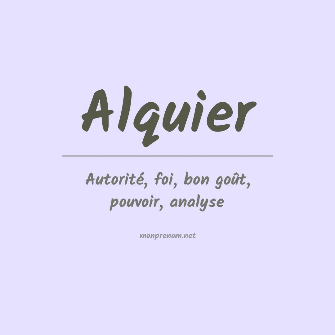 Signification du prénom Alquier