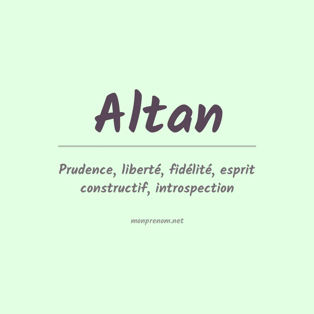 Signification du prénom Altan