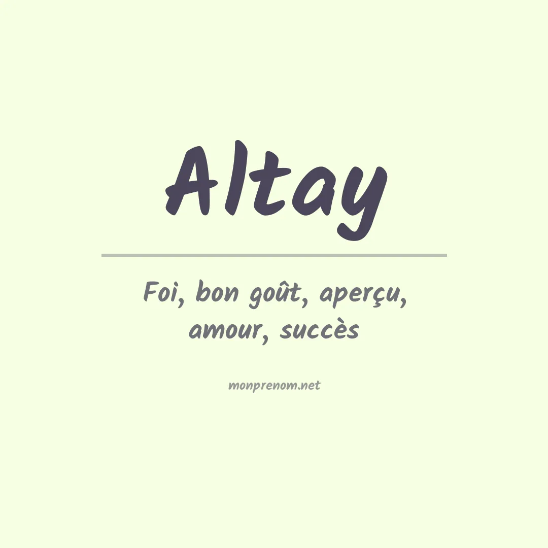 Signification du prénom Altay