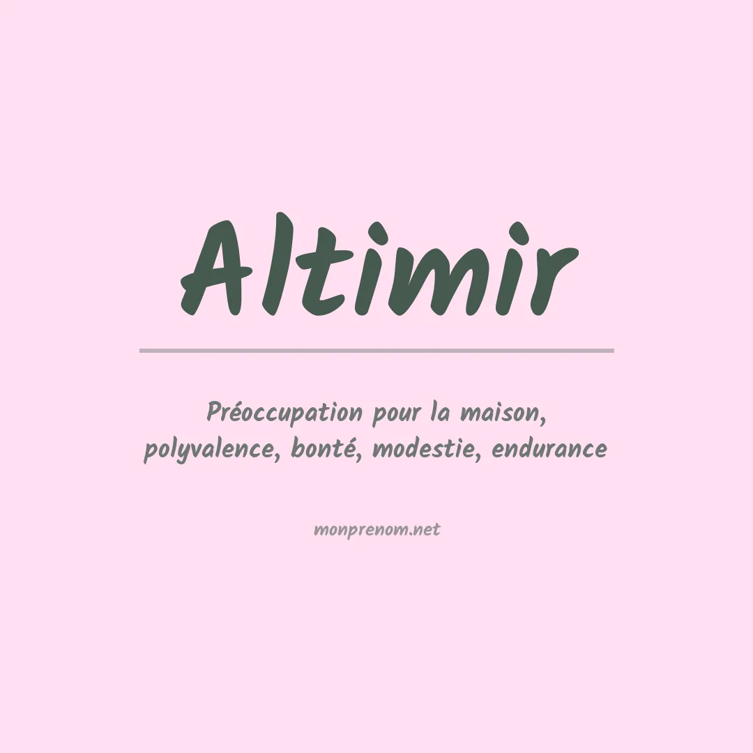 Signification du prénom Altimir