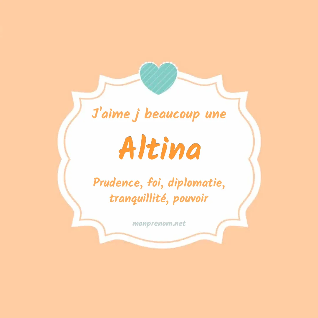 J'aime beaucoup Altina