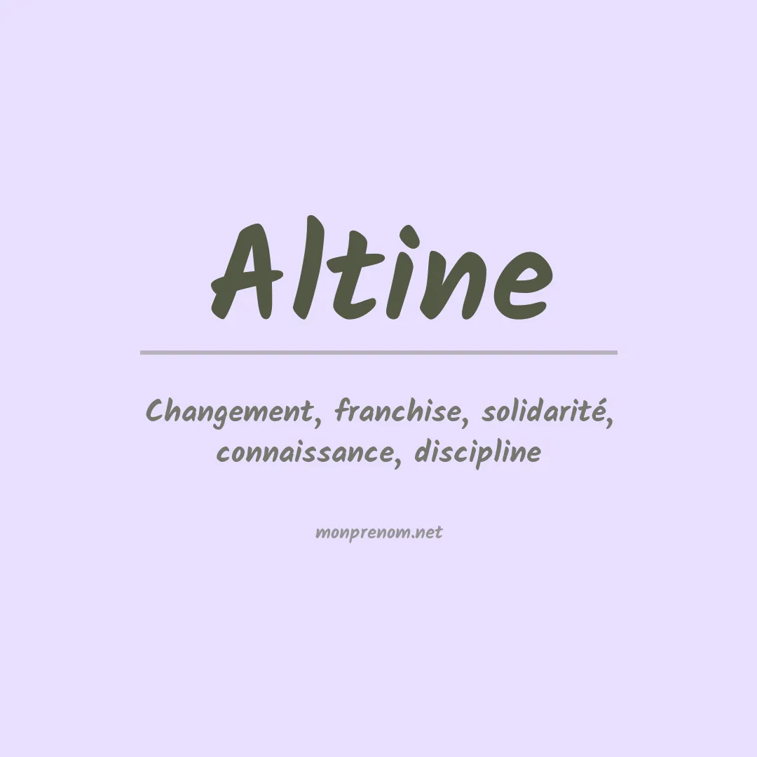 Signification du prénom Altine