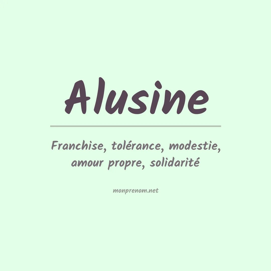 Signification du prénom Alusine