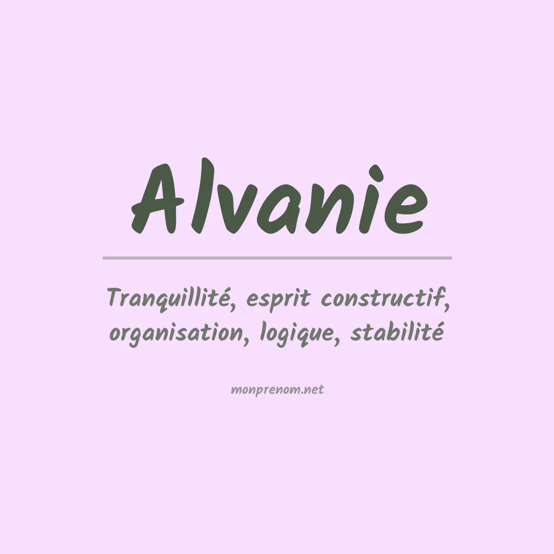 Signification du prénom Alvanie