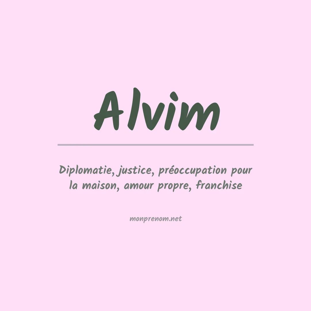Signification du prénom Alvim