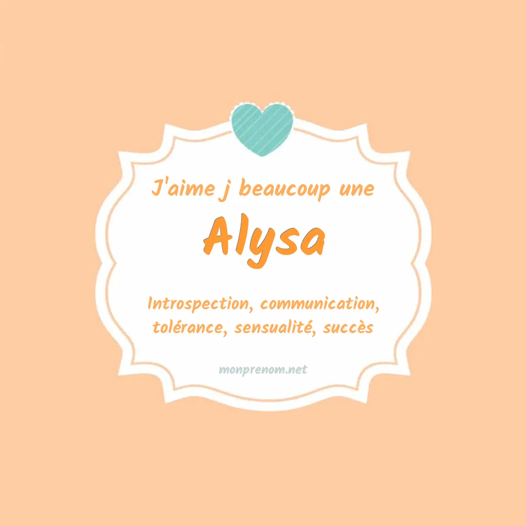 J'aime beaucoup Alysa