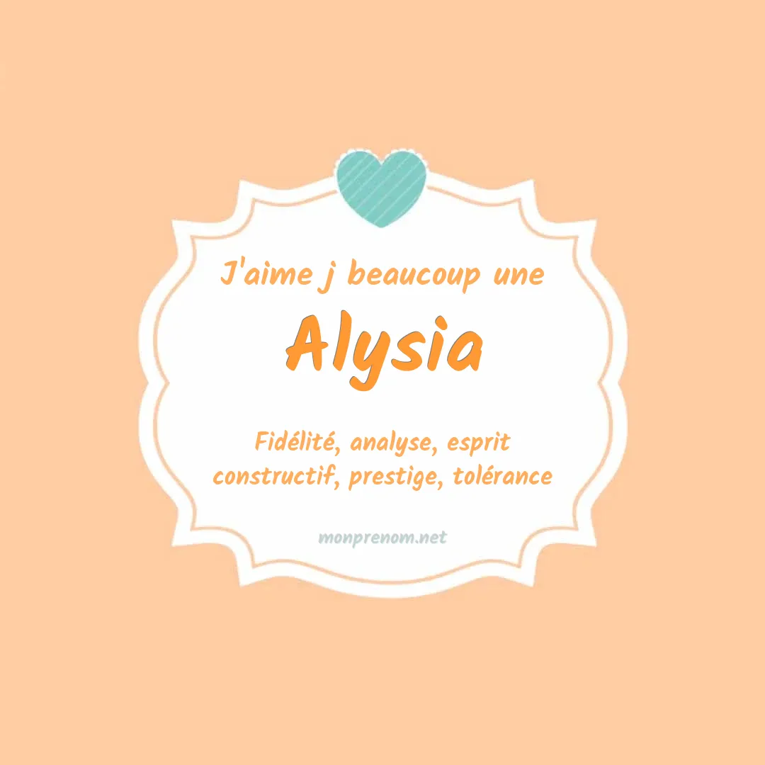 J'aime beaucoup Alysia