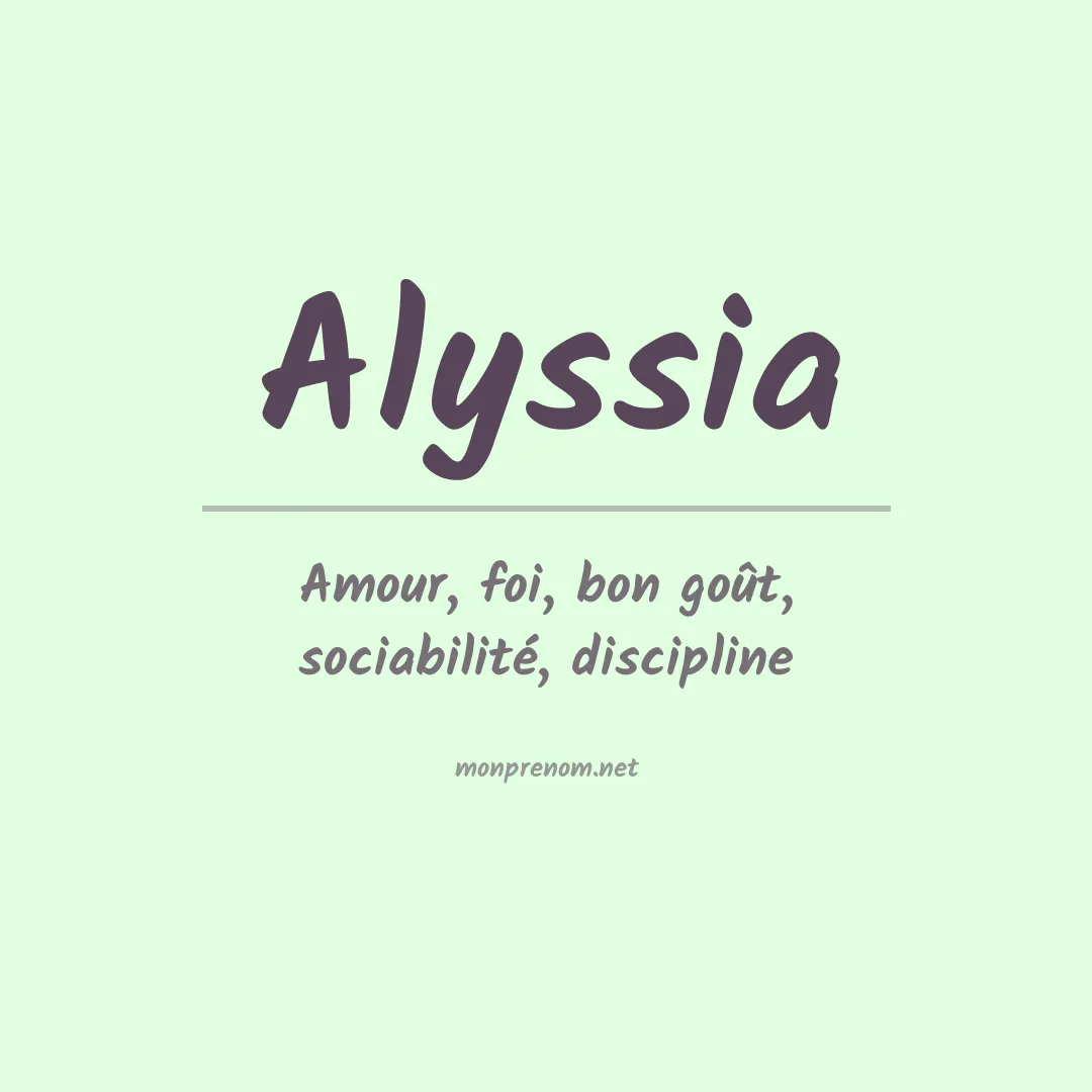 Signification du prénom Alyssia