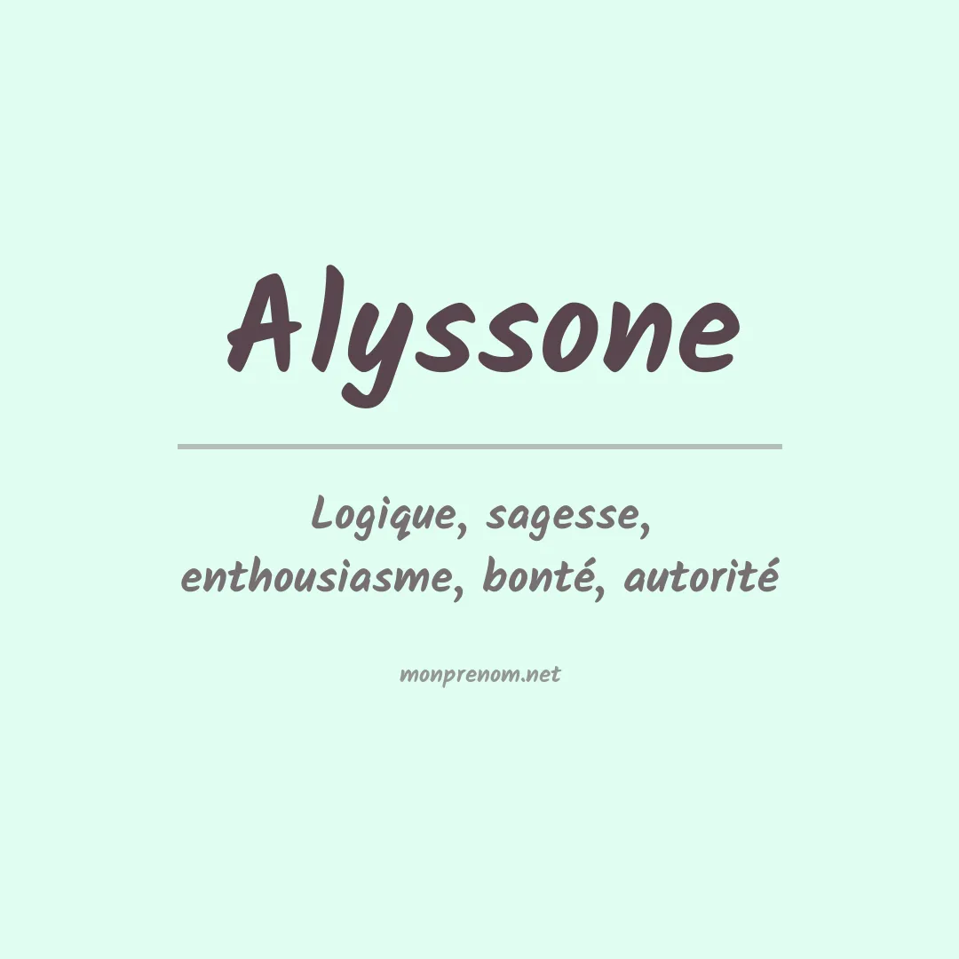 Signification du prénom Alyssone