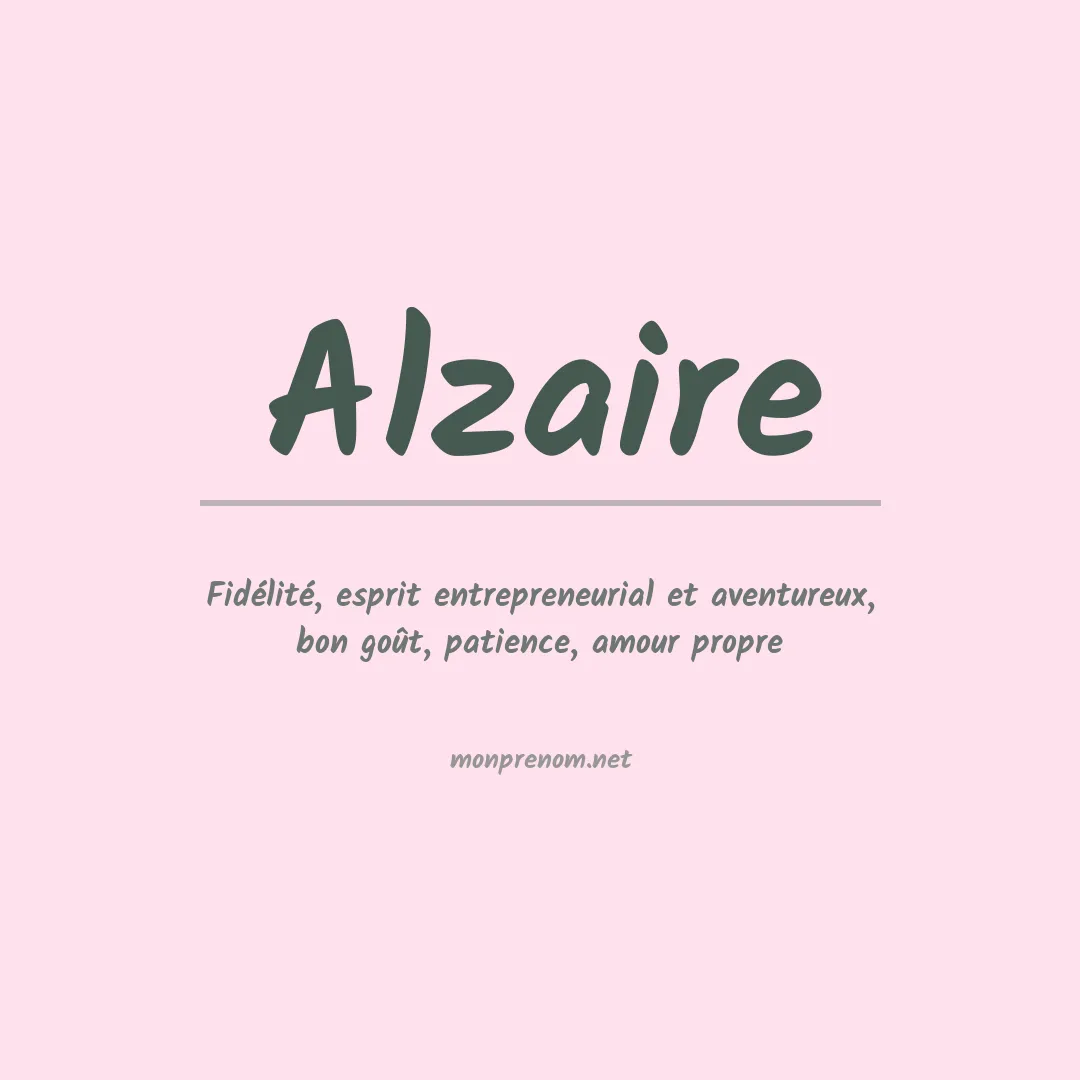 Signification du prénom Alzaire