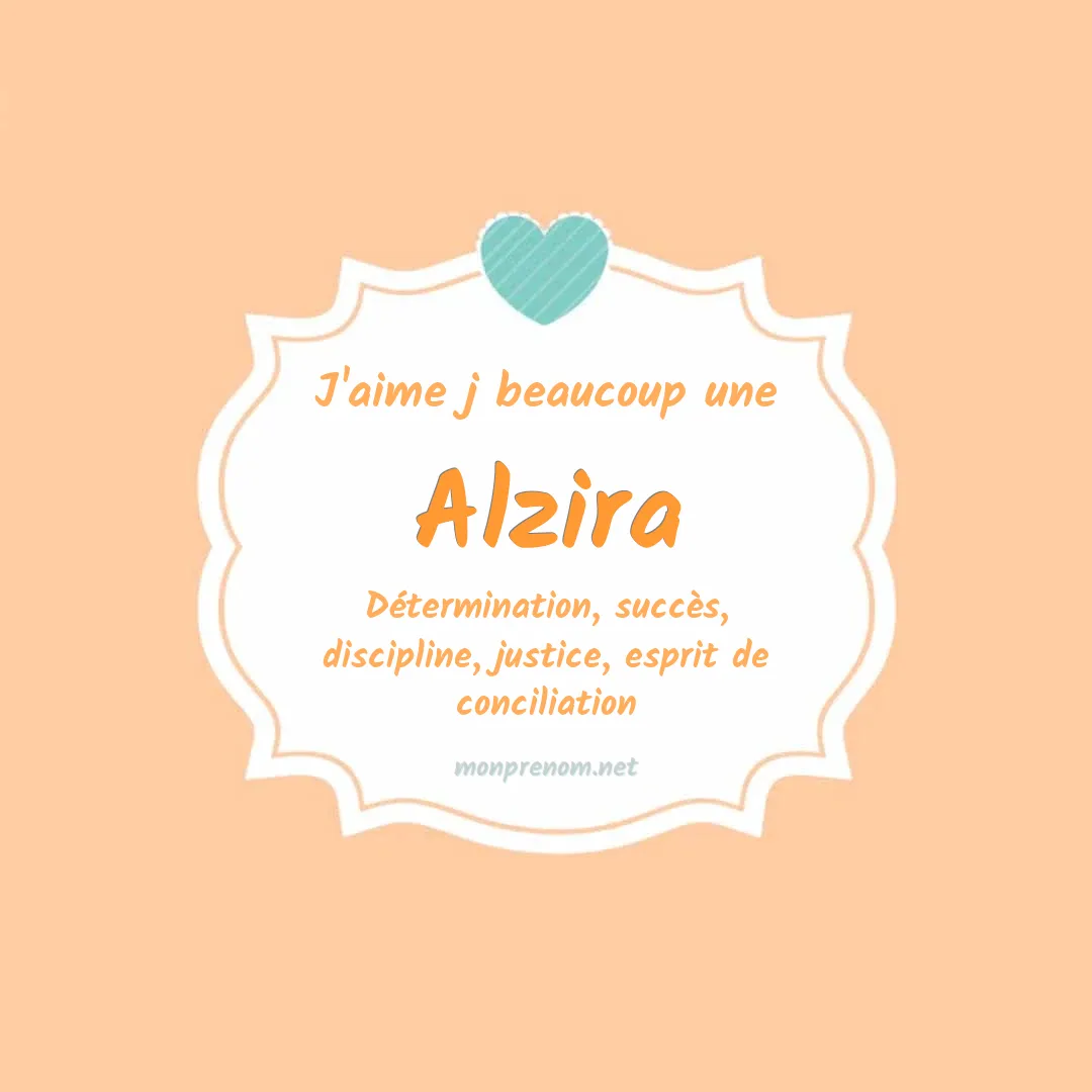 J'aime beaucoup Alzira